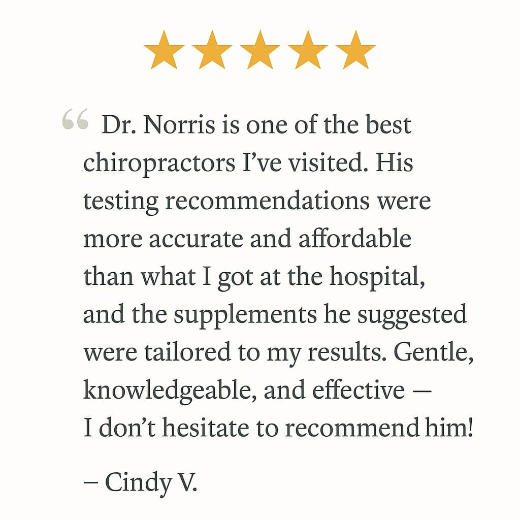5-Star Patient Review – Dr. Norris Functional Testing & Care